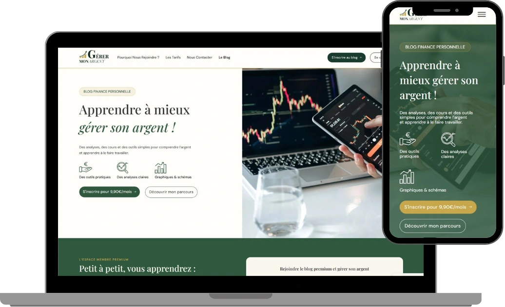 Maquette desktop et mobile du blog premium gerer-mon-argent.fr, créé sous WordPress et Bricks Builder, affichant le hero avec le titre "Apprendre à mieux gérer son argent", les icônes de réassurance et les boutons d'inscription à 9,90€/mois.